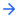 →